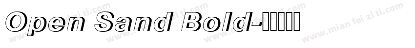 Open Sand Bold字体转换